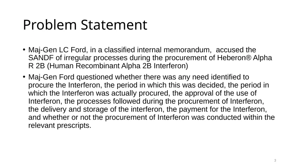 Interferon Alpha 2B in the SANDF Presentation to - slide 3 of 35