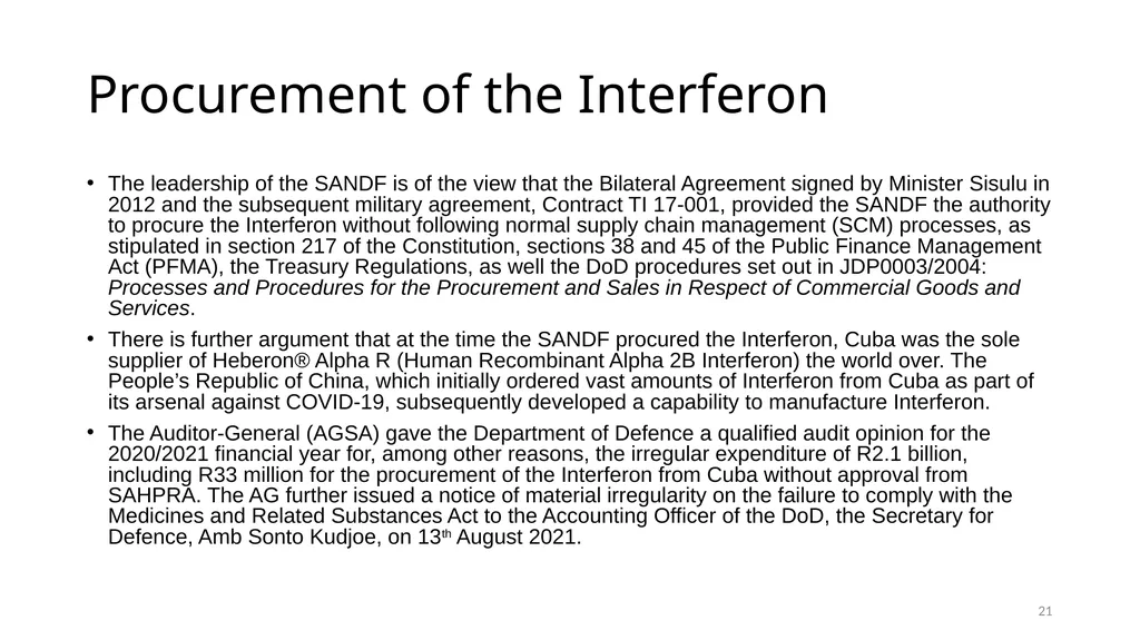 Interferon Alpha 2B in the SANDF Presentation to - slide 21 of 35