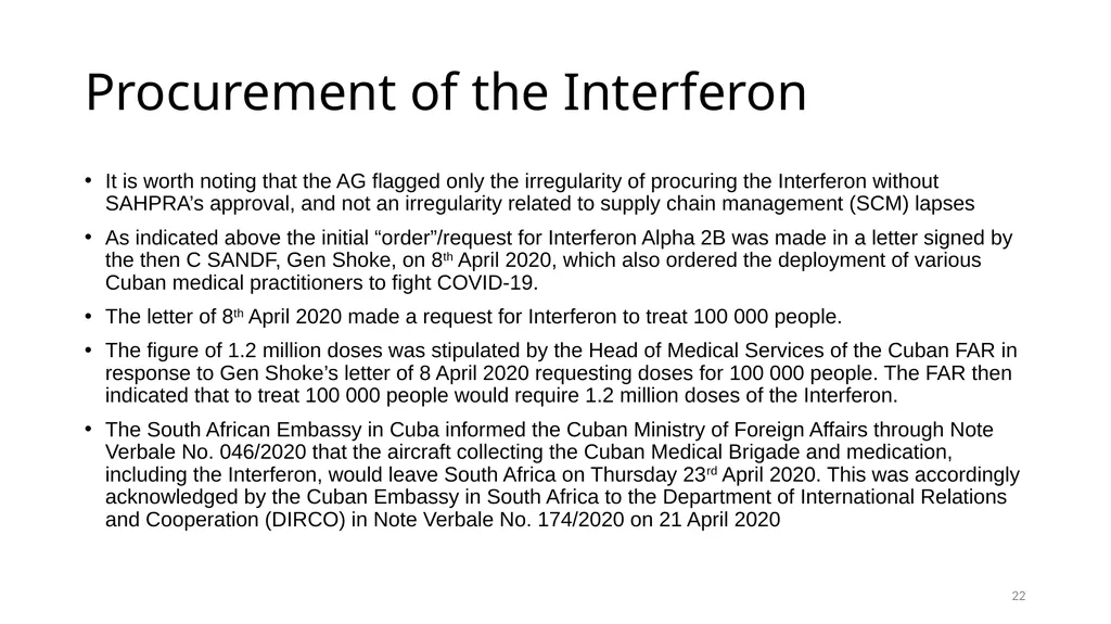 Interferon Alpha 2B in the SANDF Presentation to - slide 22 of 35