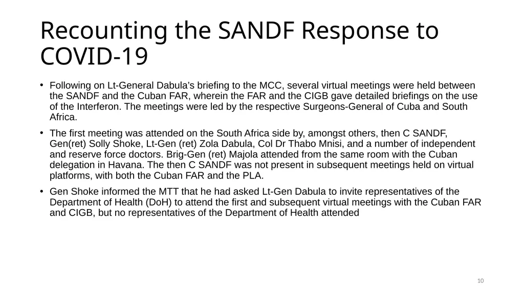 Interferon Alpha 2B in the SANDF Presentation to - slide 10 of 35