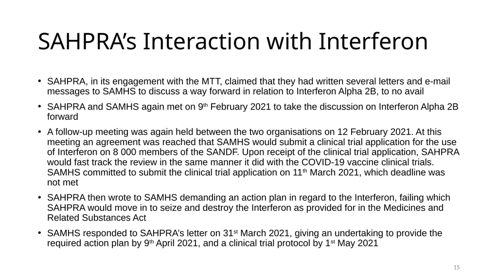 Interferon Alpha 2B in the SANDF Presentation to - slide 15 of 35
