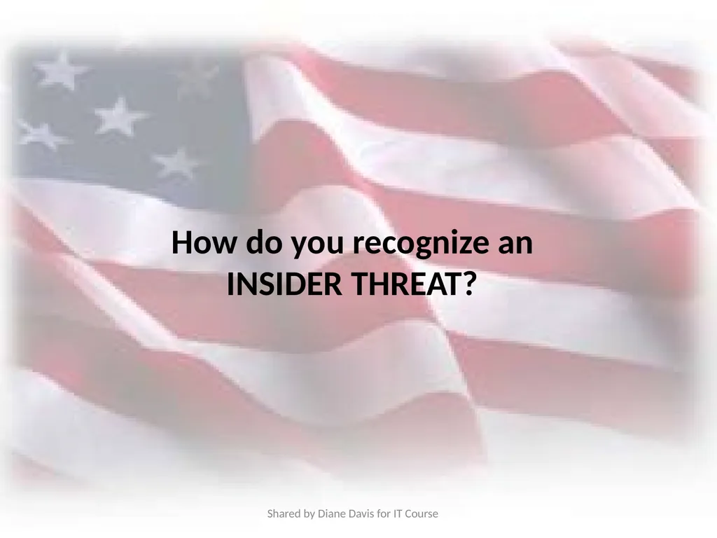 Insider Threat Awareness Training Combating the - slide 26 of 35