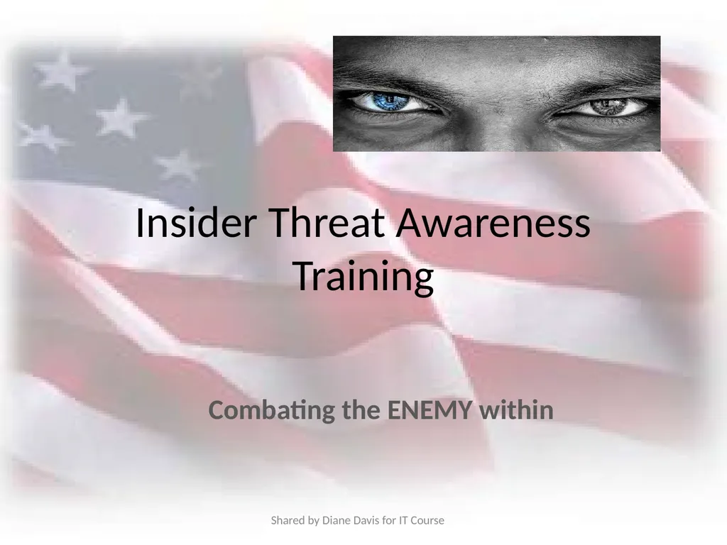 Insider Threat Awareness Training Combating the - slide 1 of 35