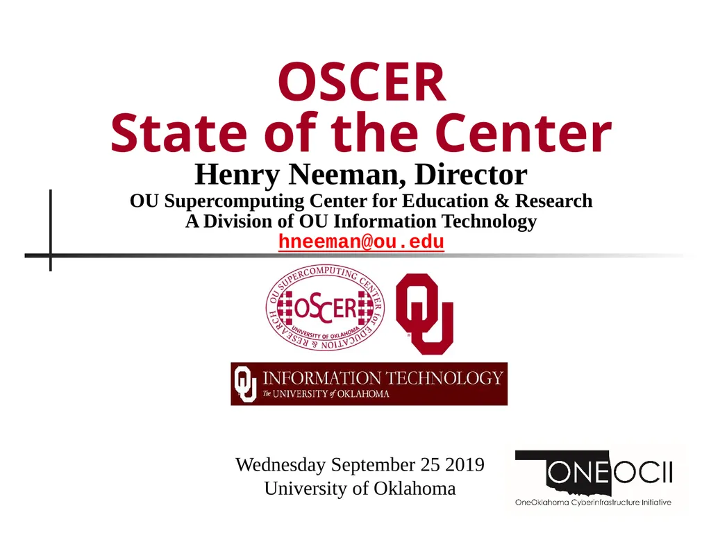 Henry Neeman, Director OU Supercomputing Center - slide 1 of 114