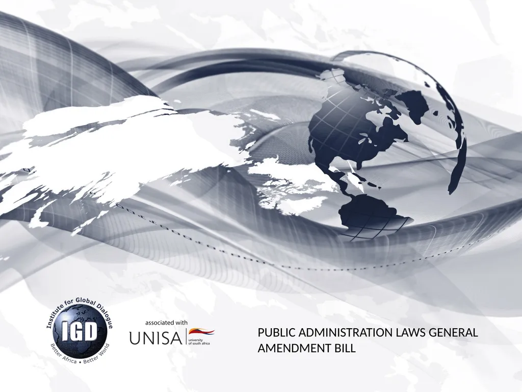 PUBLIC ADMINISTRATION LAWS GENERAL AMENDMENT BILL - slide 1 of 6