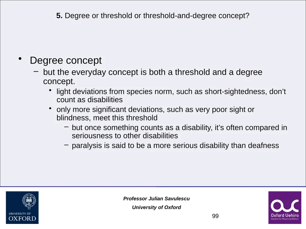 1 Disability and Difference Professor Julian - slide 99 of 118