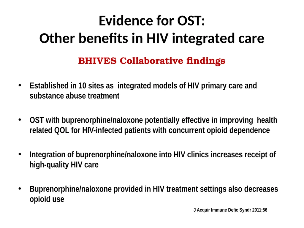 Opioid Substitution Therapy (OST) toolkits: - slide 10 of 37