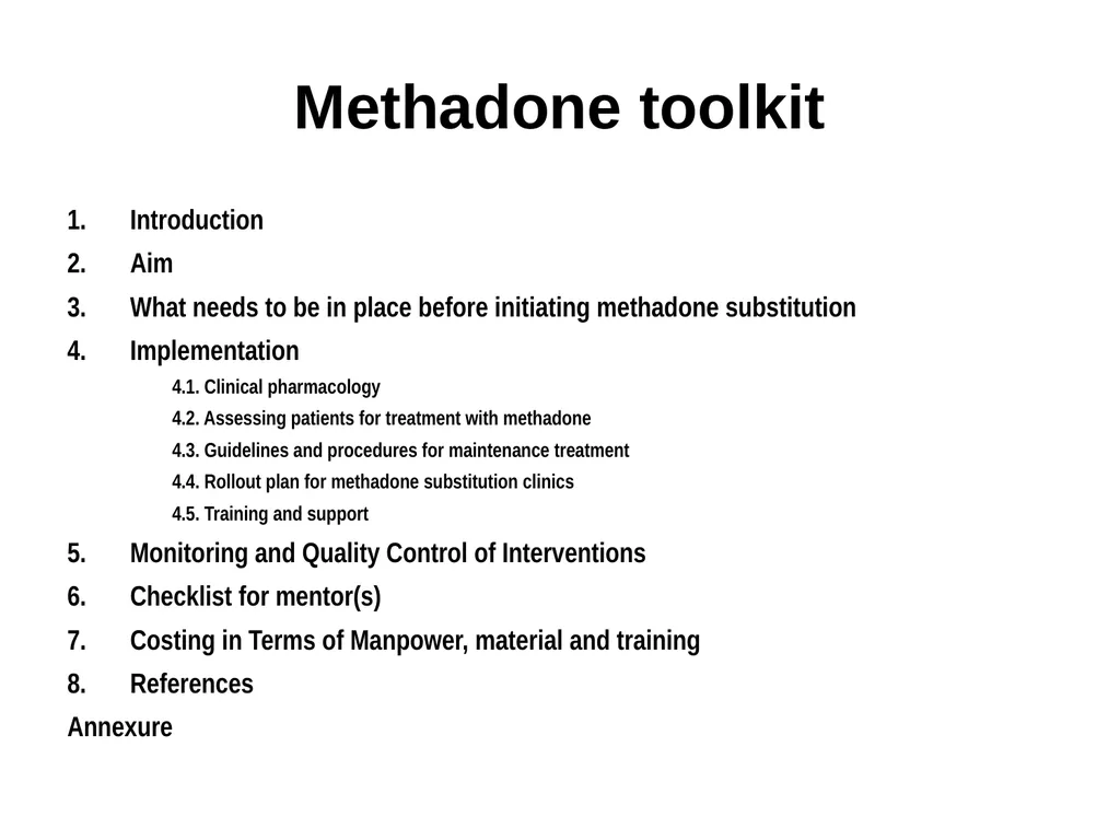 Opioid Substitution Therapy (OST) toolkits: - slide 30 of 37