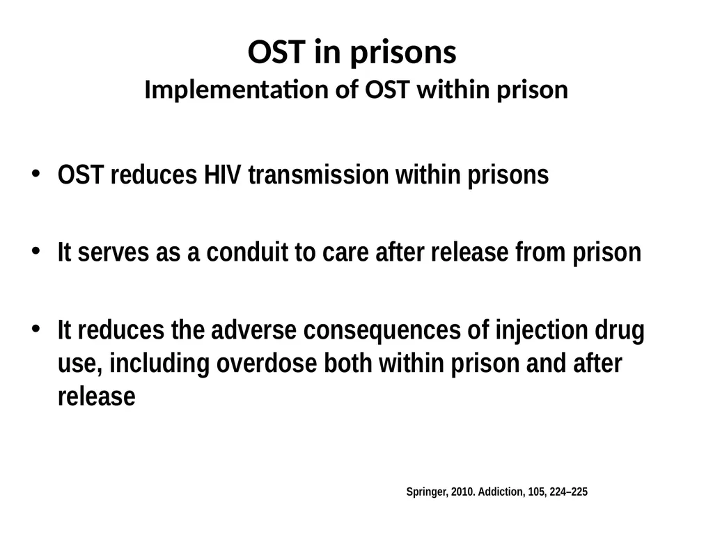Opioid Substitution Therapy (OST) toolkits: - slide 20 of 37