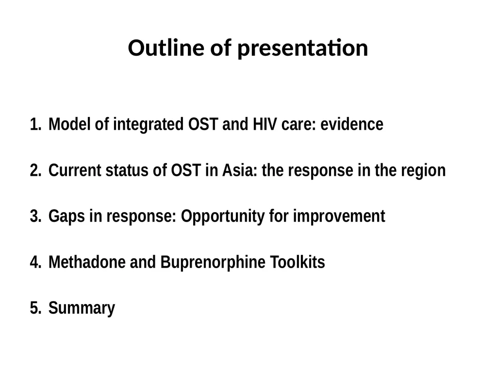 Opioid Substitution Therapy (OST) toolkits: - slide 2 of 37