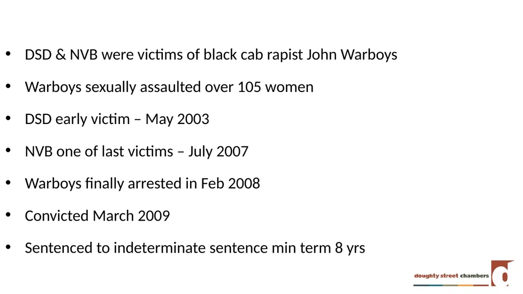 DSD v COMMISSIONER OF POLICE FOR THE METROPOLIS - slide 3 of 26