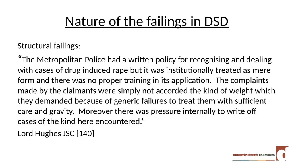 DSD v COMMISSIONER OF POLICE FOR THE METROPOLIS - slide 16 of 26