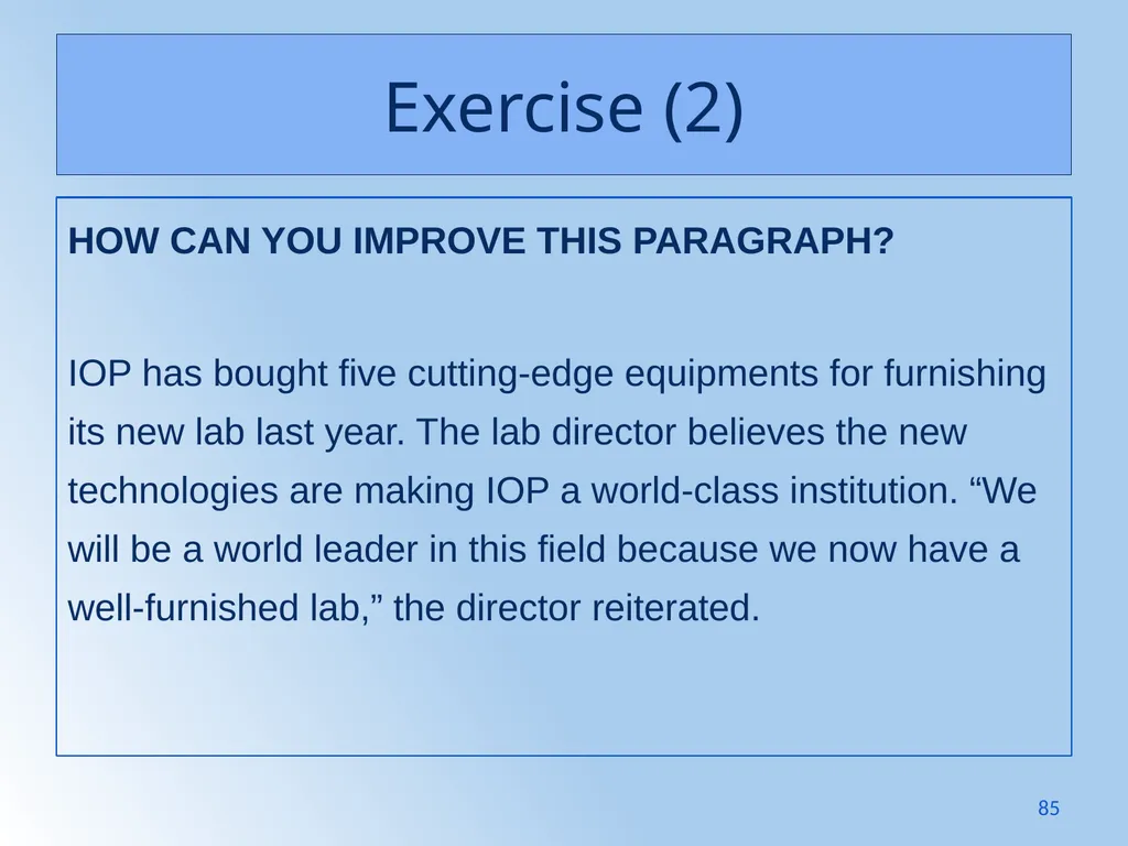 Writing Like an Educated English Speaker Kathryn - slide 85 of 125
