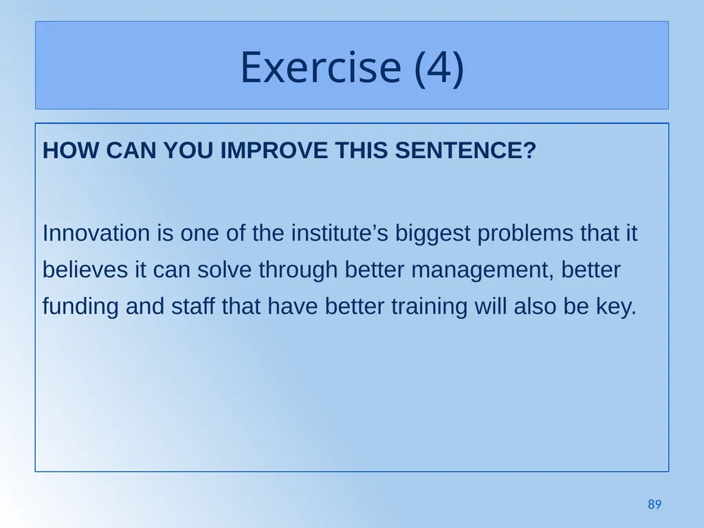 Writing Like an Educated English Speaker Kathryn - slide 89 of 125