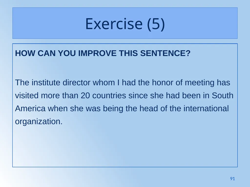 Writing Like an Educated English Speaker Kathryn - slide 91 of 125