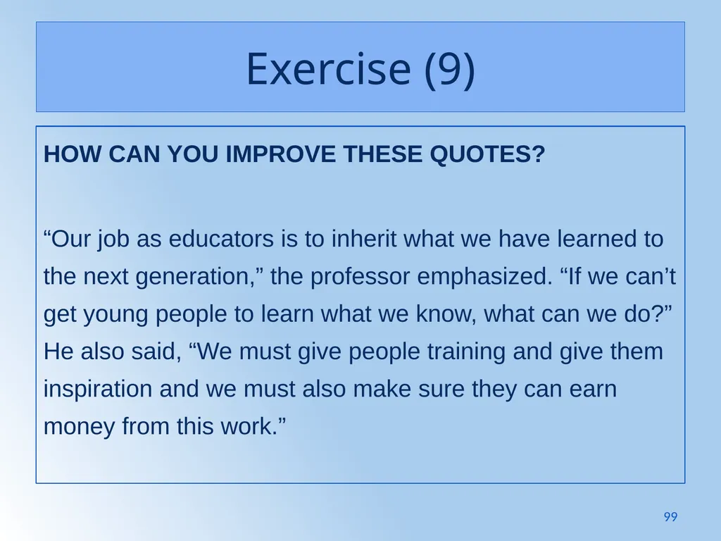 Writing Like an Educated English Speaker Kathryn - slide 99 of 125
