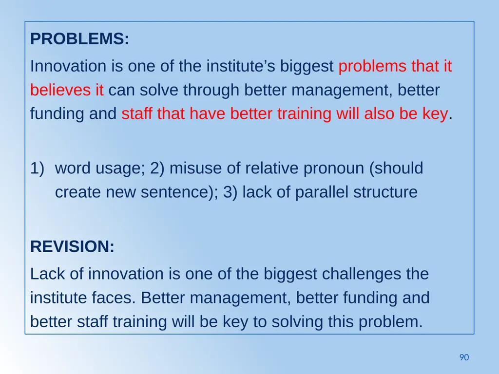 Writing Like an Educated English Speaker Kathryn - slide 90 of 125