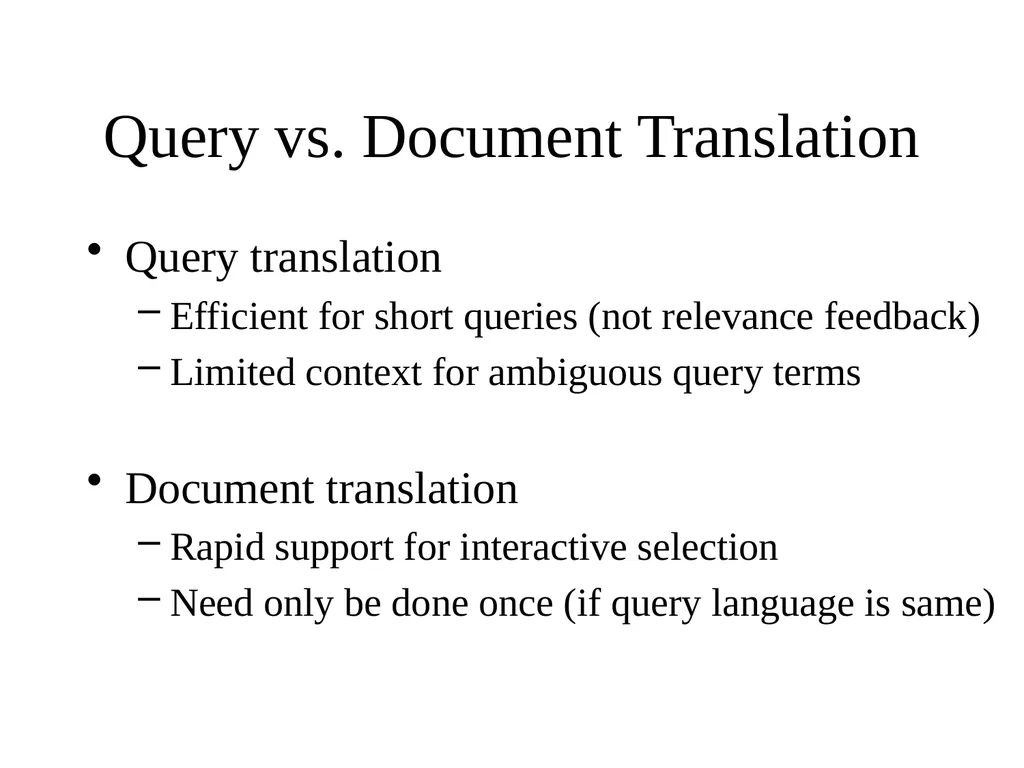 Multilingual Information Retrieval Doug Oard - slide 29 of 53