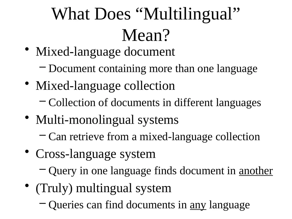 Multilingual Information Retrieval Doug Oard - slide 5 of 53