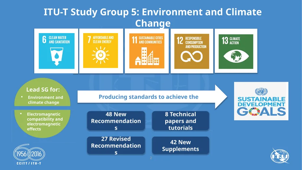 ITU-T Study Group 5: Environment and Climate - slide 2 of 21