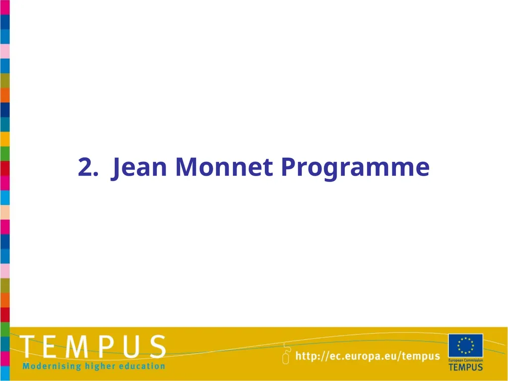 1 TEMPUS INFORMATION DAYS OTHER EU PROGRAMMES IN - slide 20 of 37