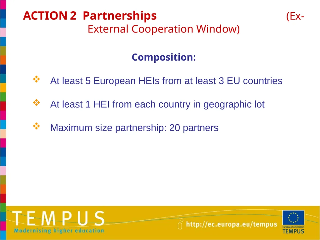 1 TEMPUS INFORMATION DAYS OTHER EU PROGRAMMES IN - slide 11 of 37