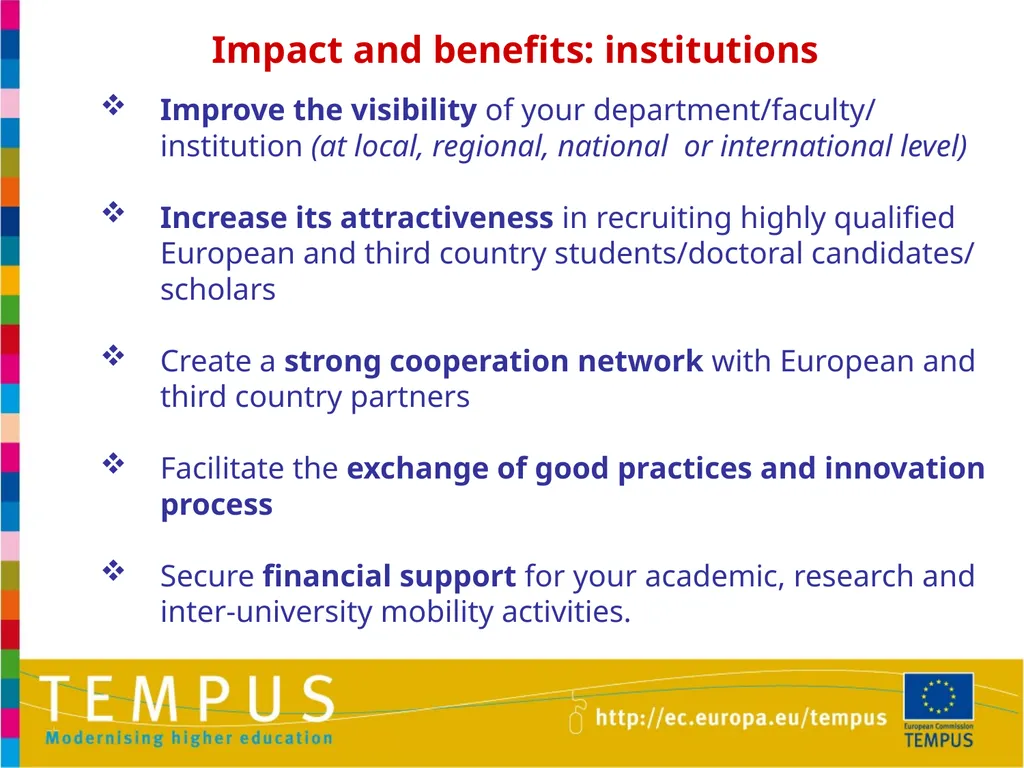1 TEMPUS INFORMATION DAYS OTHER EU PROGRAMMES IN - slide 17 of 37