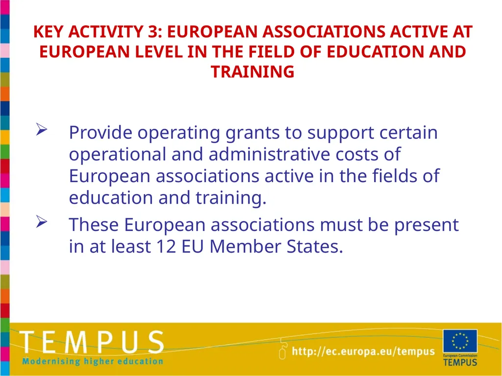 1 TEMPUS INFORMATION DAYS OTHER EU PROGRAMMES IN - slide 28 of 37