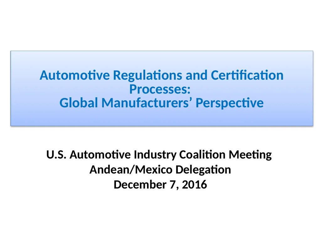 Automotive Regulations and Certification