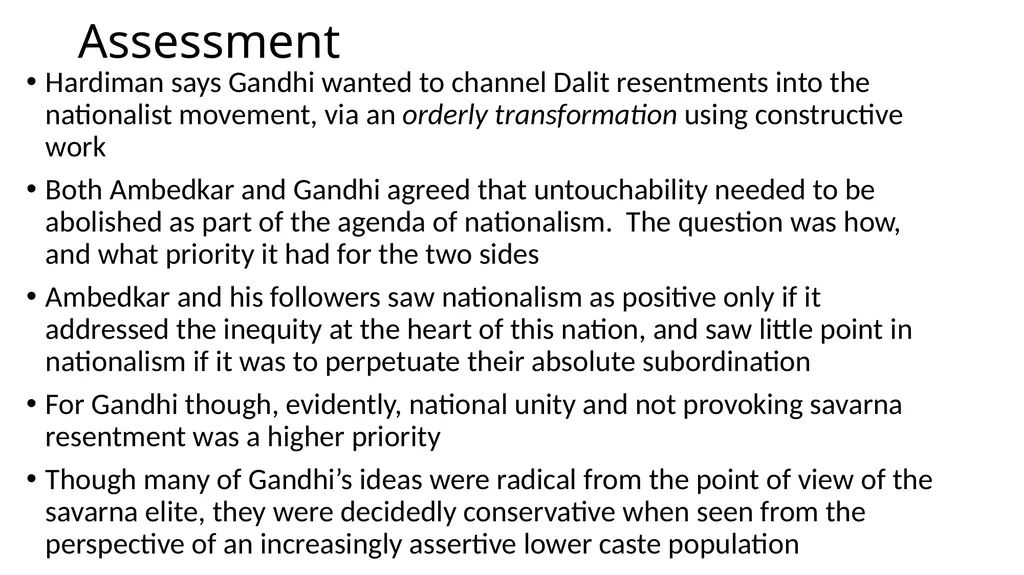 Gandhi: Caste, Class and Gender To better - slide 23 of 24