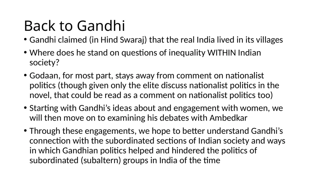 Gandhi: Caste, Class and Gender To better - slide 11 of 24