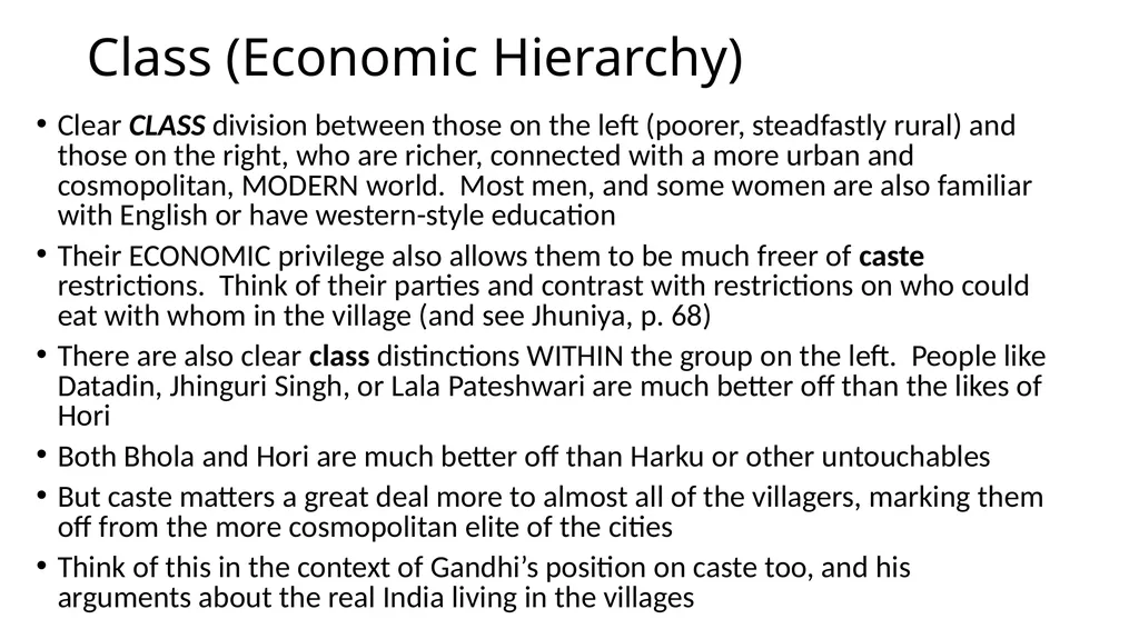 Gandhi: Caste, Class and Gender To better - slide 6 of 24