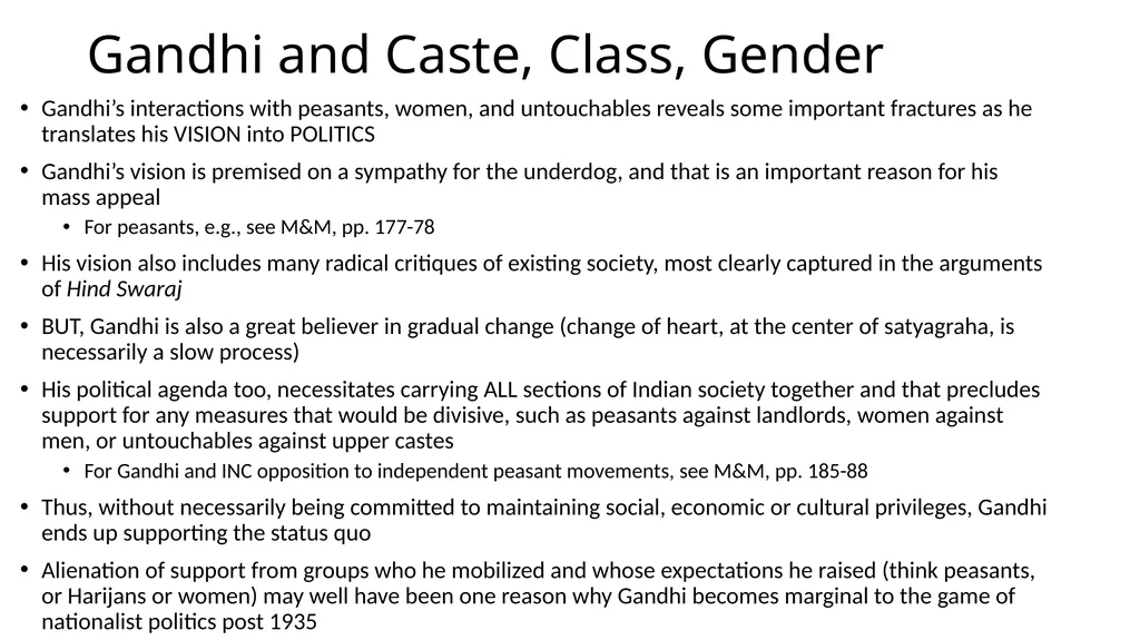 Gandhi: Caste, Class and Gender To better - slide 24 of 24
