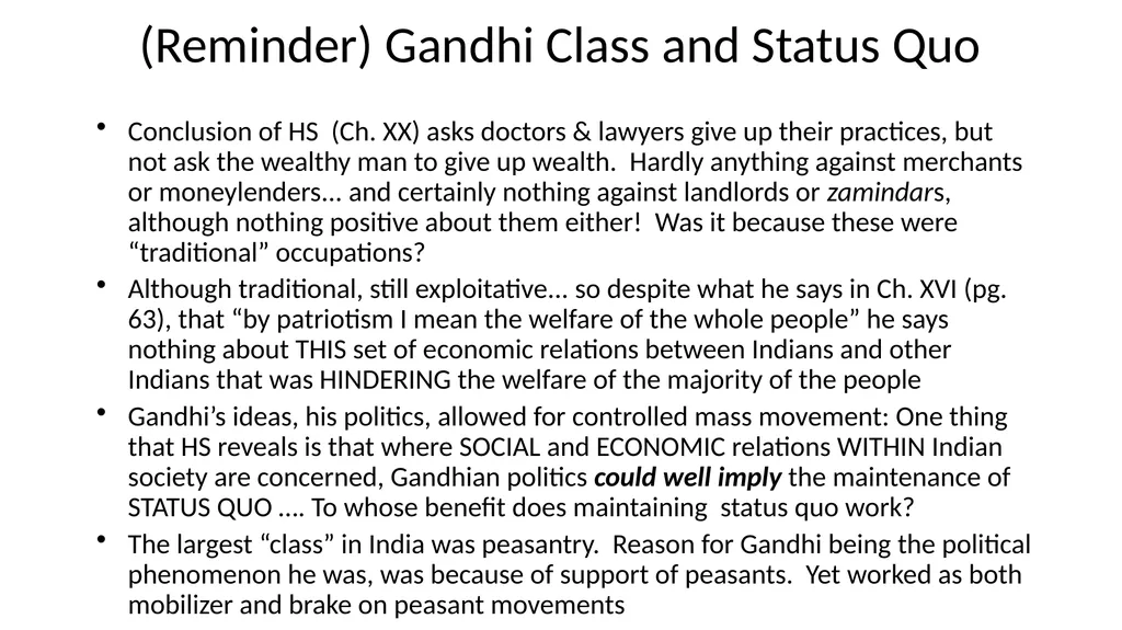 Gandhi: Caste, Class and Gender To better - slide 8 of 24