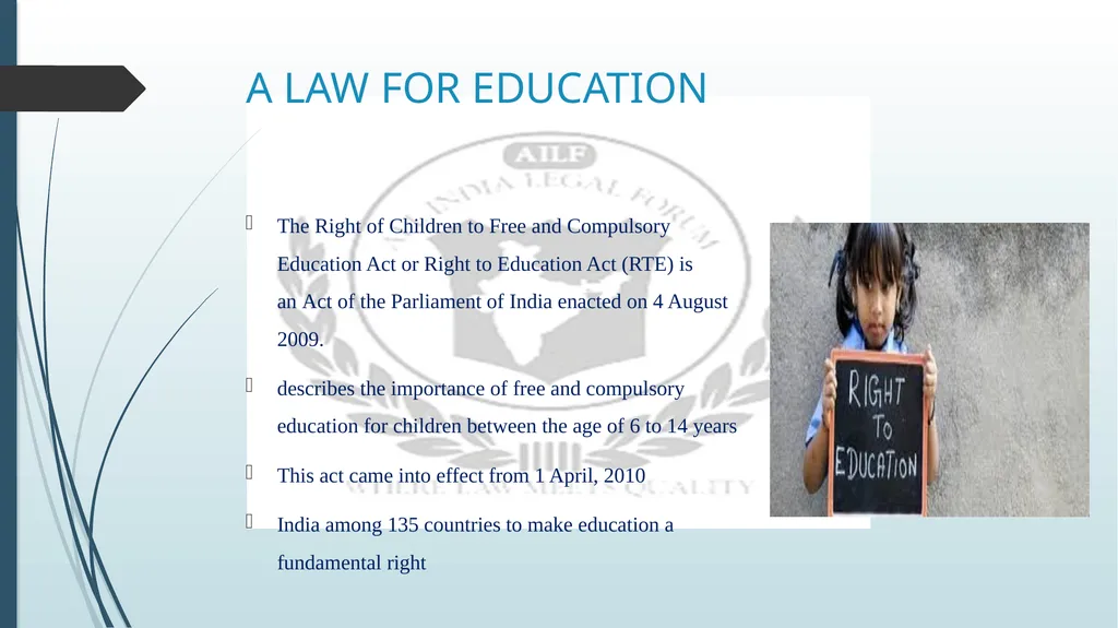 RIGHT TO EDUCATION IN INDIA BY R DIVYASHREE - slide 4 of 16