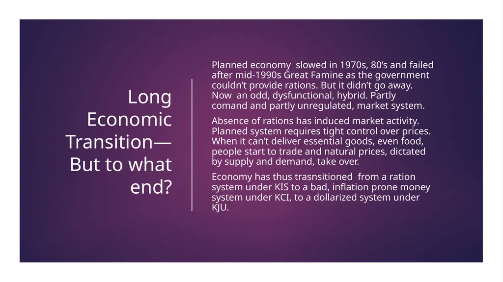 North Korea’s Economy and Marketization Amid - slide 12 of 32