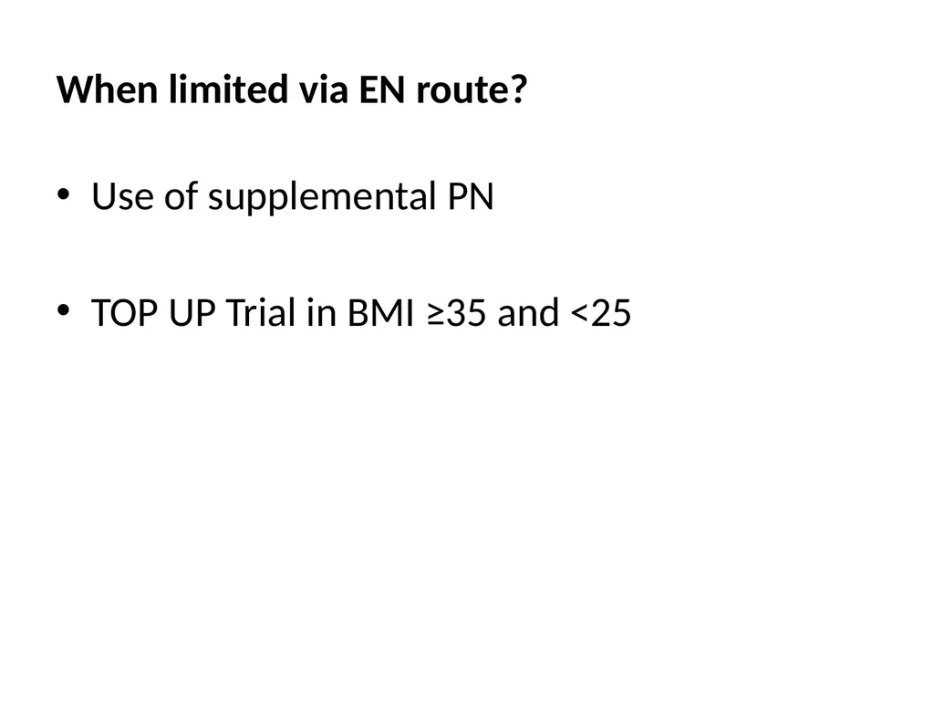Protein in Critical illness Evidence and Current - slide 44 of 45