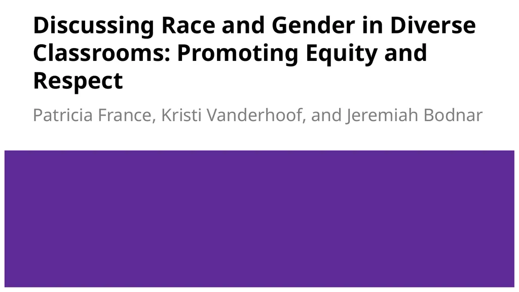 Discussing Race and Gender in Diverse Classrooms: - slide 1 of 43