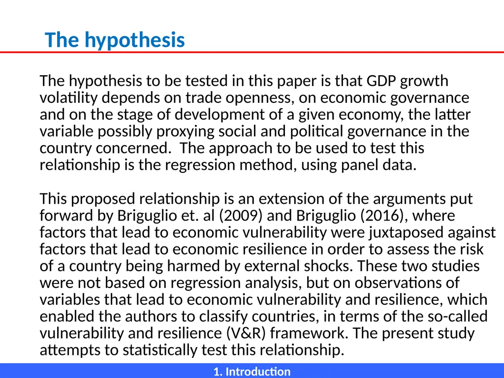 ECONOMIC OPENNESS AND GDP growth volatility Lino - slide 4 of 48