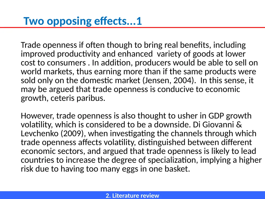 ECONOMIC OPENNESS AND GDP growth volatility Lino - slide 9 of 48