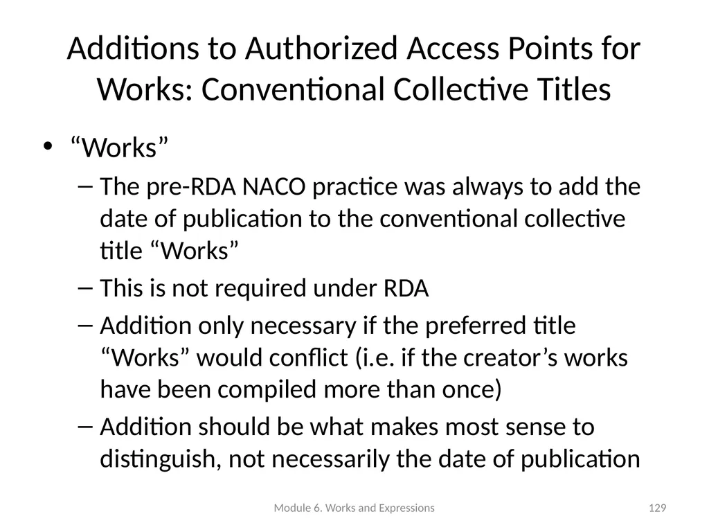 Describing works and expressions Module 6 Prepared - slide 129 of 163