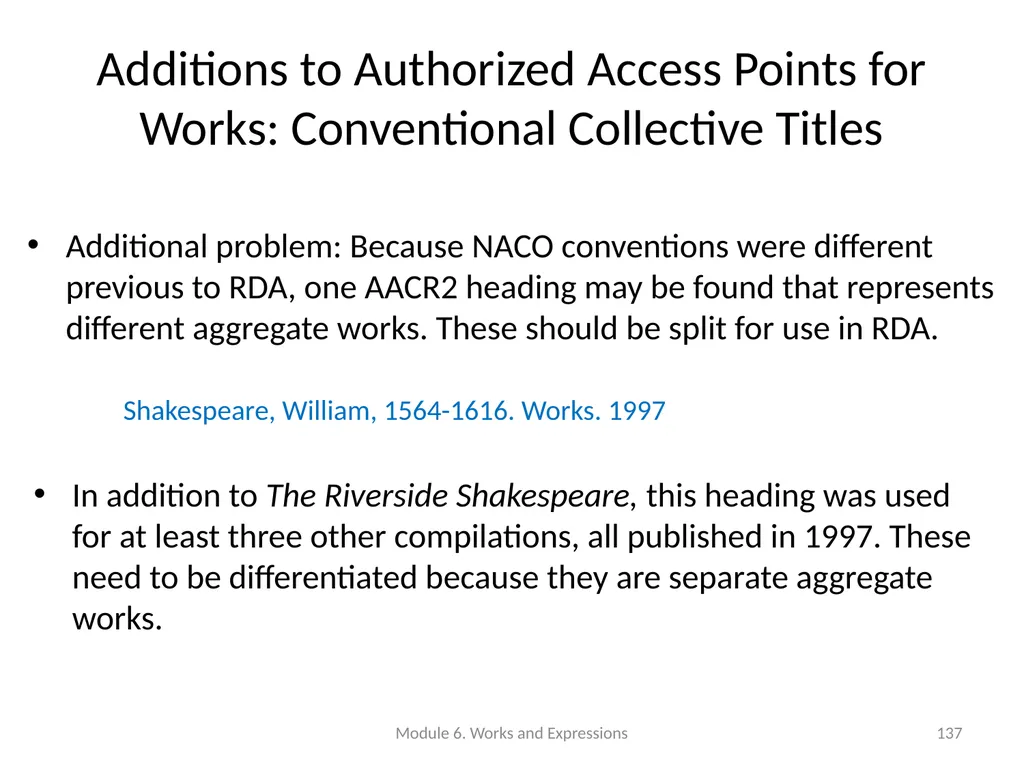 Describing works and expressions Module 6 Prepared - slide 137 of 163