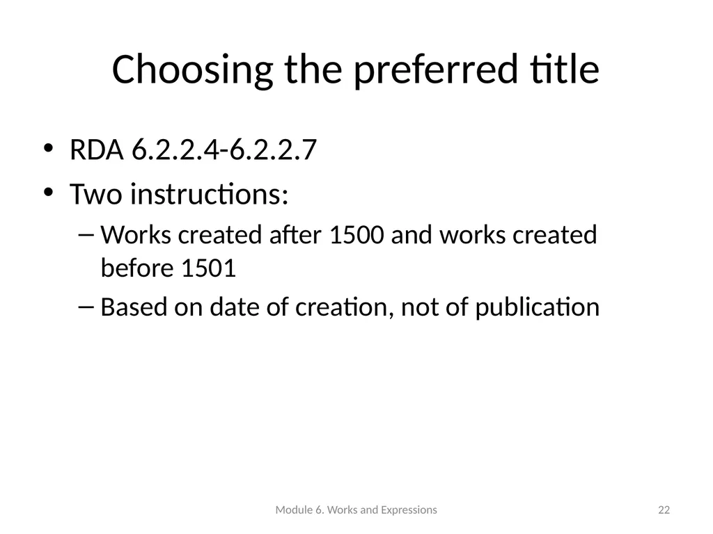 Describing works and expressions Module 6 Prepared - slide 22 of 163