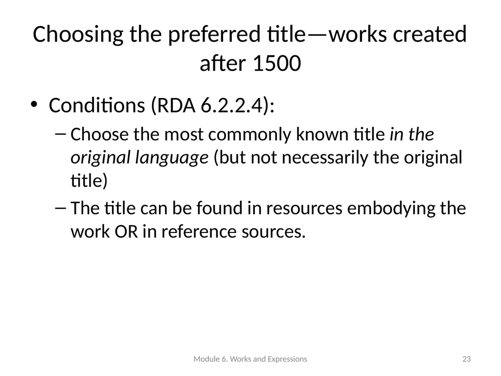 Describing works and expressions Module 6 Prepared - slide 23 of 163