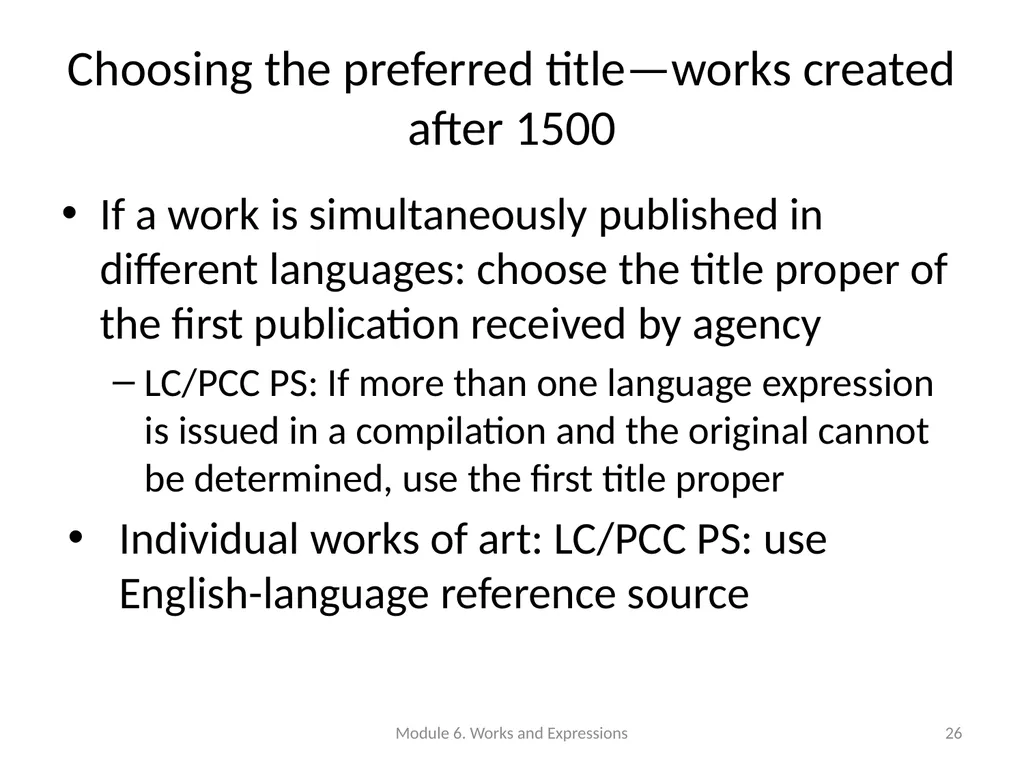 Describing works and expressions Module 6 Prepared - slide 26 of 163