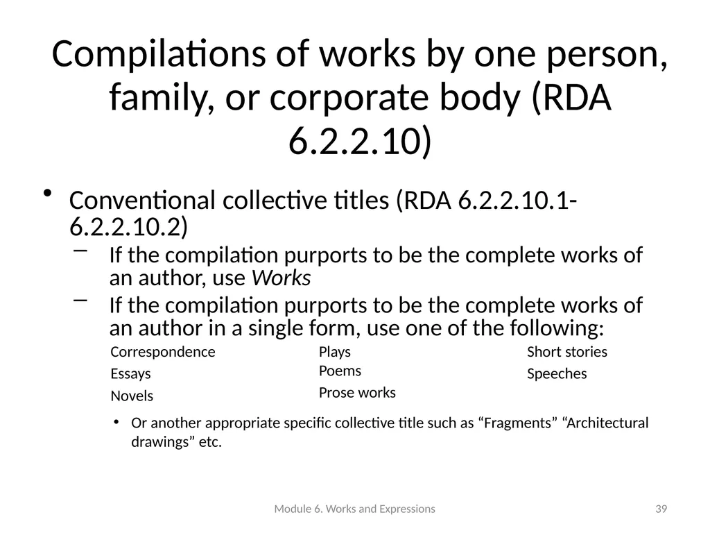 Describing works and expressions Module 6 Prepared - slide 39 of 163