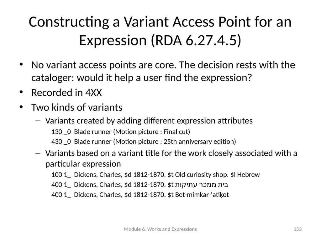 Describing works and expressions Module 6 Prepared - slide 153 of 163