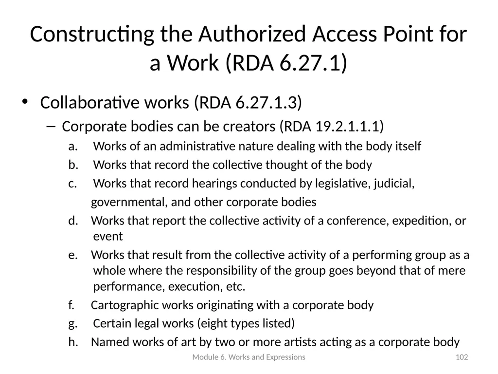 Describing works and expressions Module 6 Prepared - slide 102 of 163