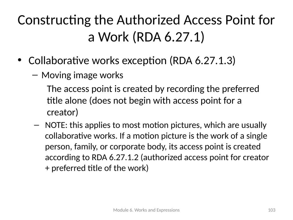 Describing works and expressions Module 6 Prepared - slide 103 of 163