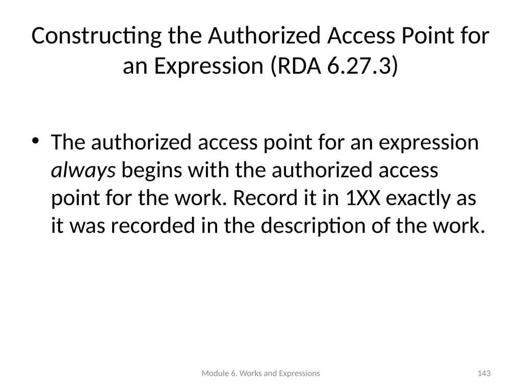 Describing works and expressions Module 6 Prepared - slide 143 of 163